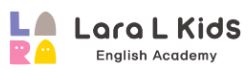Lara L Kids English Academy