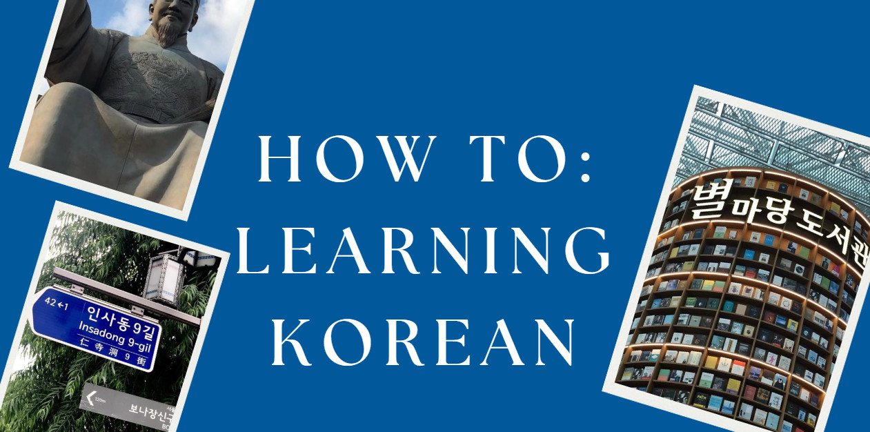 HOW TO: Learning Korean