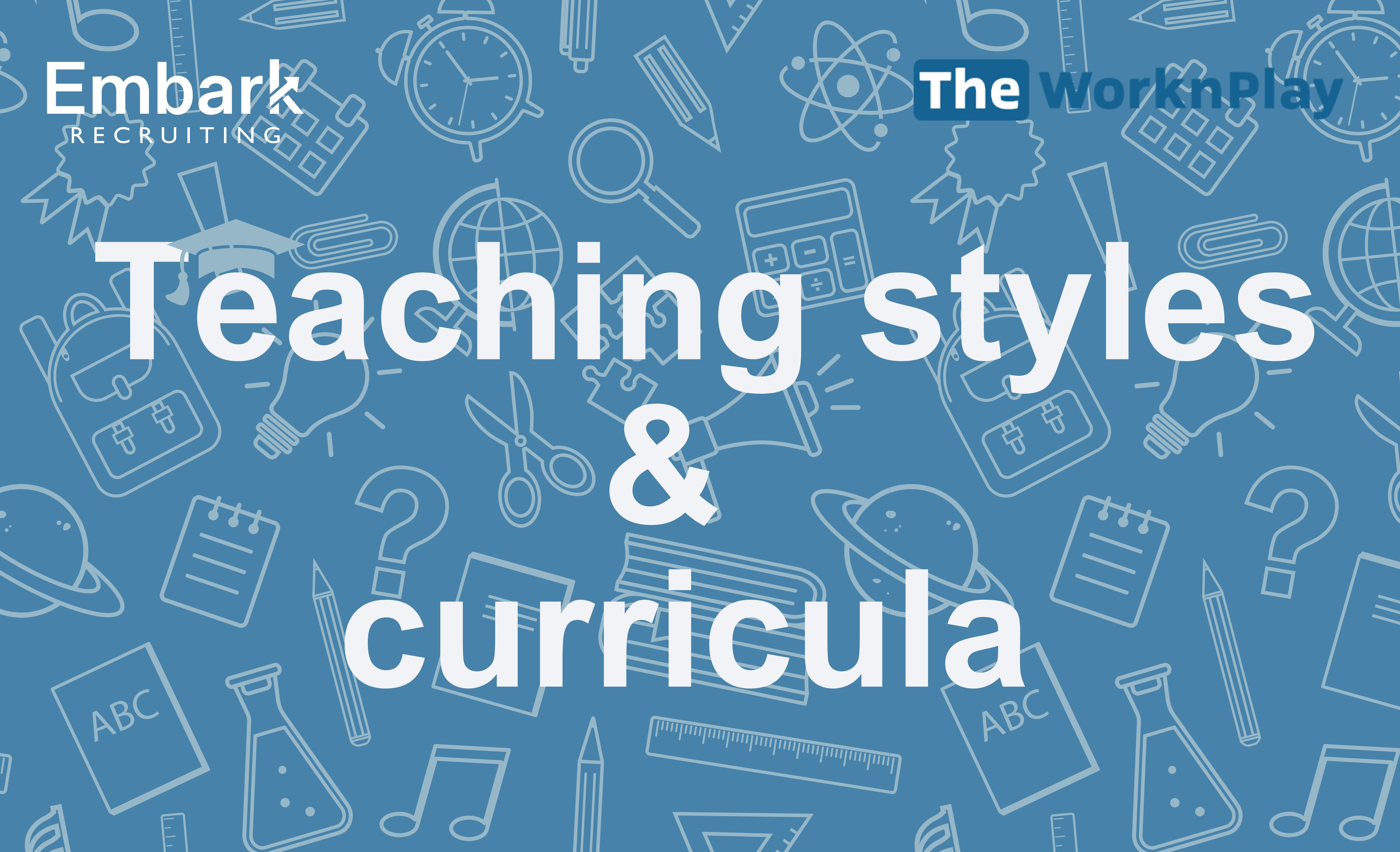 Comparing Different Teaching styles, Age-groups & Curricula